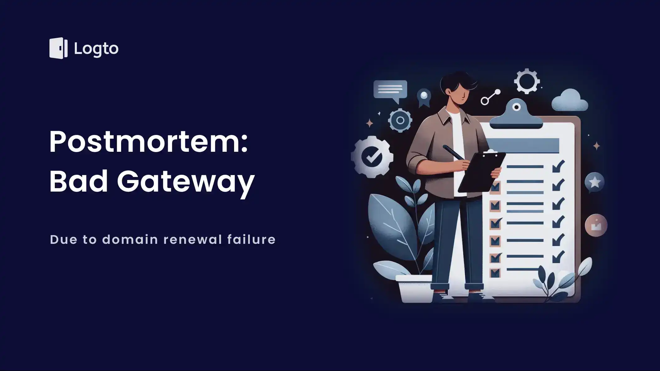 Postmortem: Bad Gateway