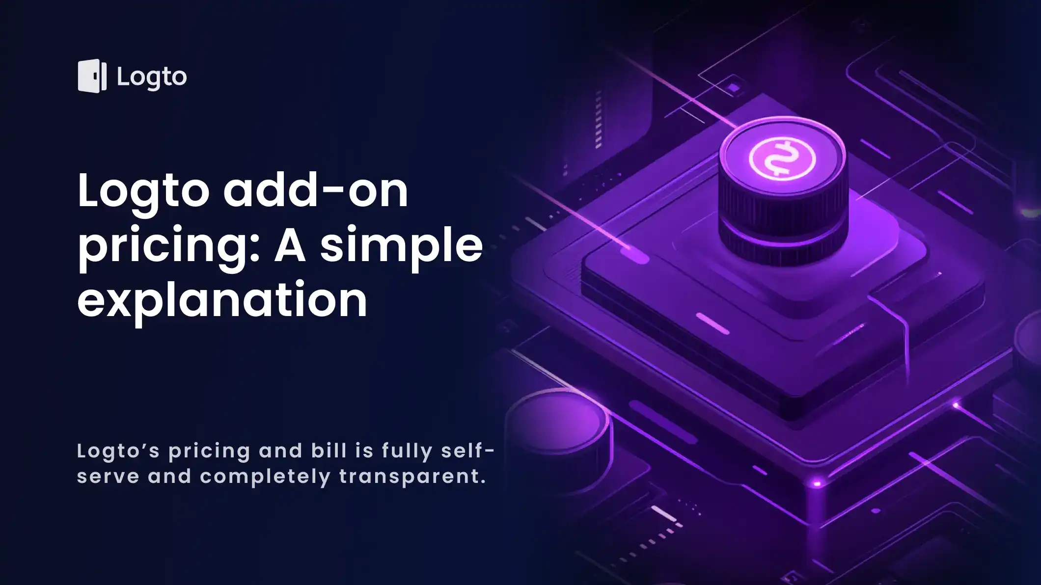 Logto add-on pricing: A simple explanation